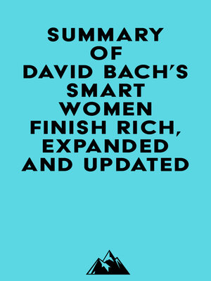 cover image of Summary of David Bach's Smart Women Finish Rich, Expanded and Updated